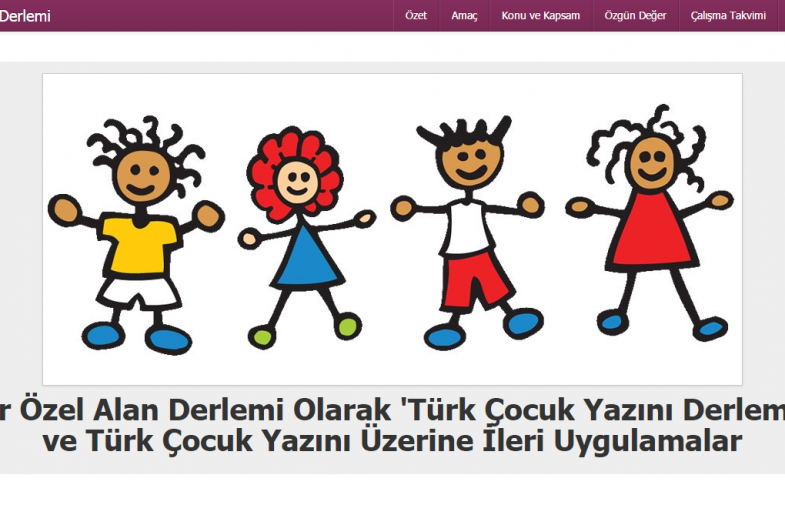 TÜBİTAK-SOBAG – 112K479 Bir Özel Alan Derlemi Olarak ”Türk Çocuk Yazını Derlemi” ve Türk Çocuk Yazını Üzerine İleri Uygulamalar Projesi”